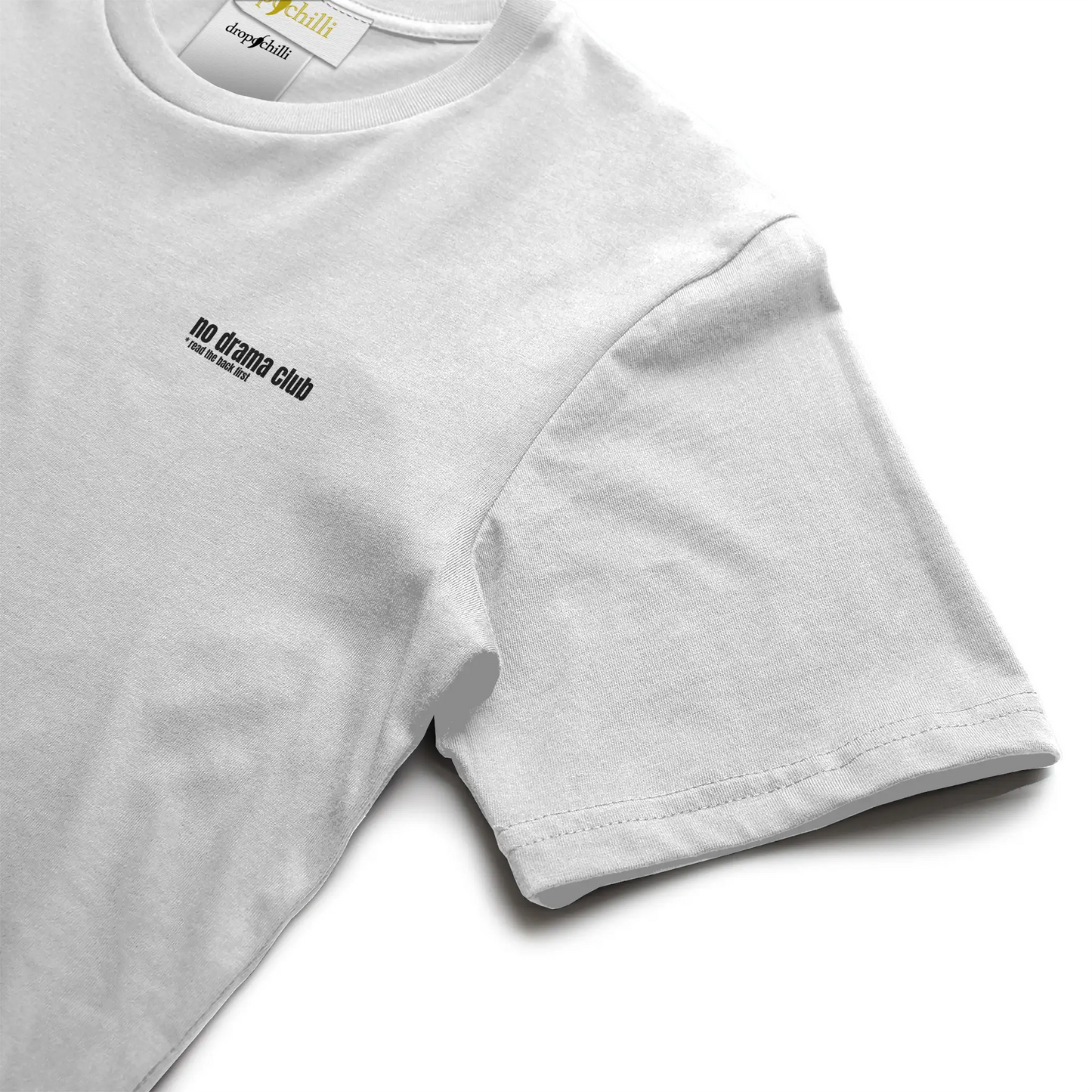 No Drama White T-shirt