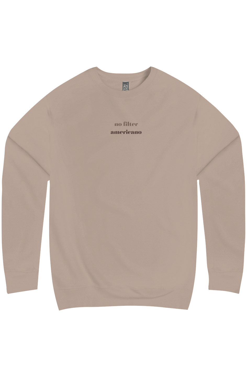 No Filter Latte Sweatshirt 