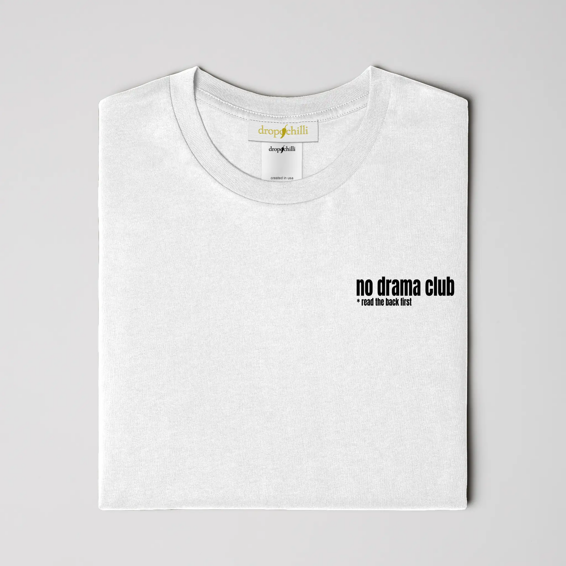 No Drama White T-shirt
